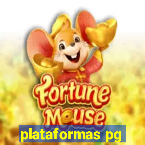 plataformas pg